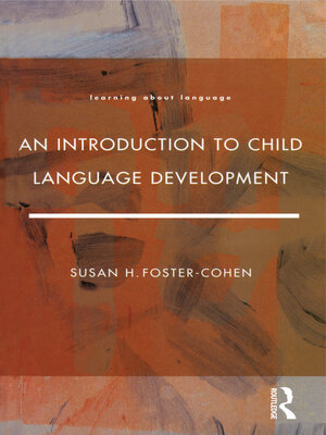 cover image of An Introduction to Child Language Development